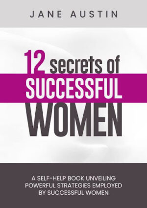 12 Secrets of Successful Women