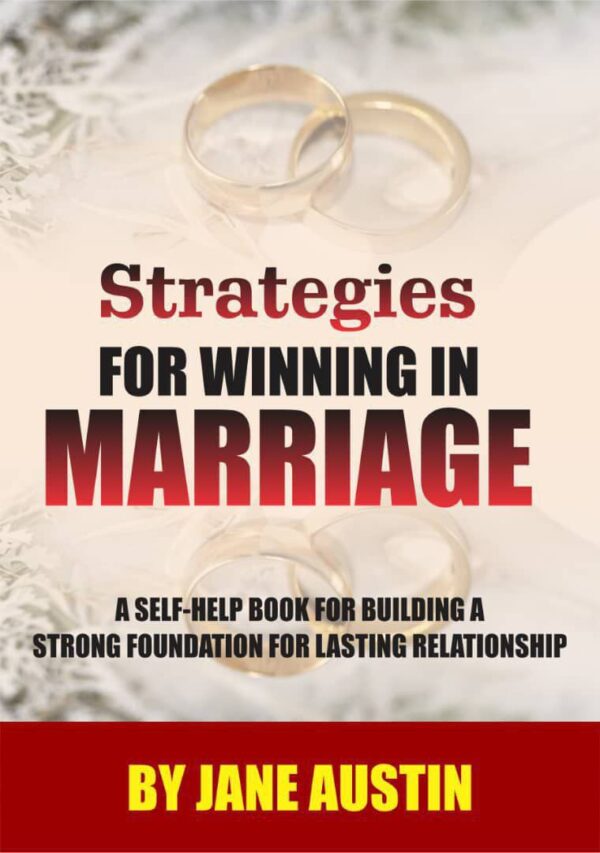 Strategies for Winning in Marriage by Jane Austin